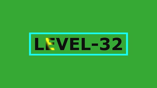 Level 32. animated title with gradient text on green background with bodge effect