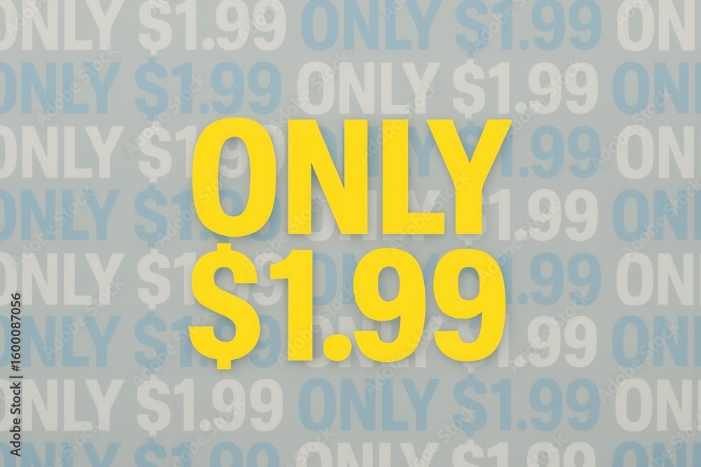 Poster bold yellow text displaying the price 