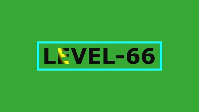 Level 66. animated title with gradient text on green background with bodge effect