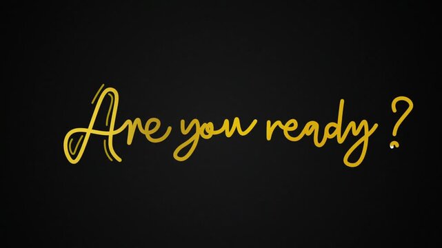 are you ready One line continuous animated typography intro outro, mister misses hand drawn calligraphy monoline vintage text on background, aniamted Calligraphy lettering animation video, golden type