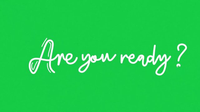 are you ready One line continuous animated typography intro outro, mister misses hand drawn calligraphy monoline vintage text on background, aniamted Calligraphy lettering animation video, green bg