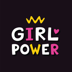 Bold white pink and yellow text girl power with crown and heart on dark purple background lettering