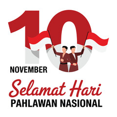 10 November Hari Pahlawan Flat Vector Illustration.