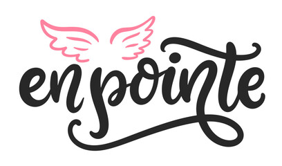 On Pointe Shoes Ballet Lettering Calligraphy 