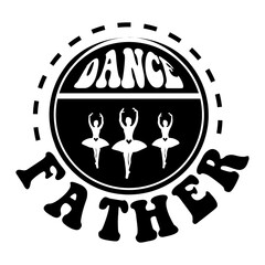 Dance father SVG Design
