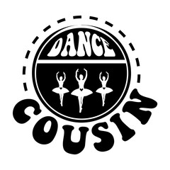 Dance cousin SVG Design
