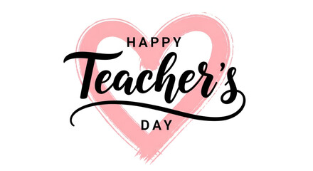 Happy teachers day greeting card with elegant black text and pink heart shape background celebrating teacher appreciation with gratitude and respect for education
