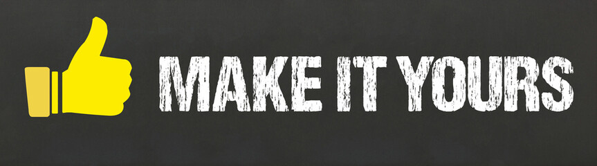 Make it Yours	
