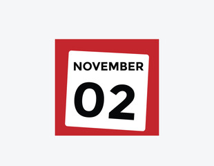 2 November, calendar date icon. 2 November Calendar Date for Deadlines or Appointment. Day, month. vector illustration.