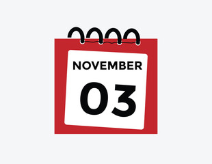 3 November, calendar date icon. 3 November Calendar Date for Deadlines or Appointment. Day, month. vector illustration.
