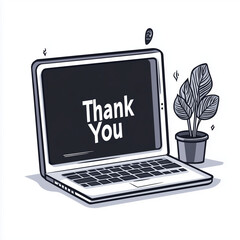 Laptop displaying "Thank You" message with potted plant beside  
