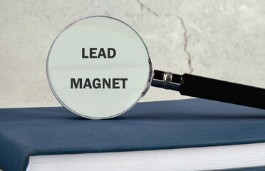 Conceptual text of the LEAD MAGNET, Lead generation concept. Lead customer and cultivation. Inbound...
