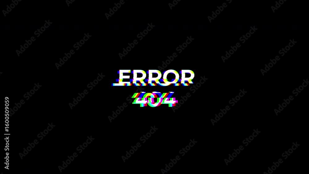 Poster error 404 with rgb distortion effect on black background.