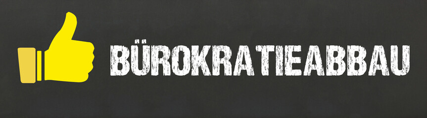 Bürokratieabbau	

