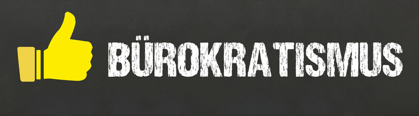 Bürokratismus	
