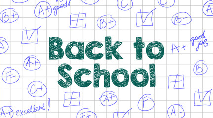 Back to school chalk style title on checkered notebook sheet with blue pen grades