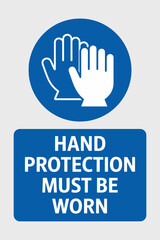 Obraz premium Safety Action Sign, Hand Protection, Workplace, Graphic Design, Professional Environment, Clear View