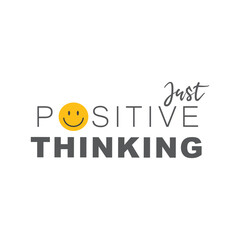 Motivational typography t-shirt design 'Just Positive Thinking'.