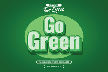 Go green editable text effect with 3d green text style