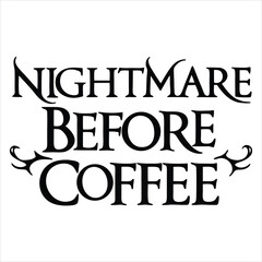 nightmare-before-coffee--svg