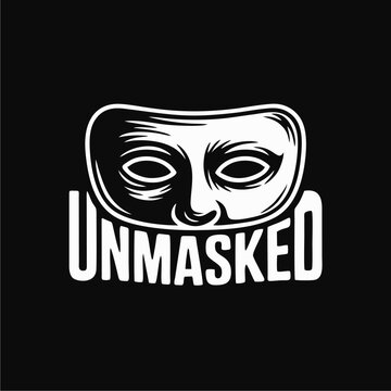Graphic illustration of a white mask with the word "UNMASKED" in bold white letters underneath, set against a black background.