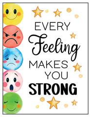 Every Feeling Makes You Strong – Emotional Growth Poster for Kids, SEL Classrooms, and Counseling Spaces