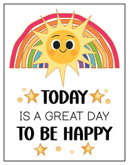 Today Is a Great Day to Be Happy – Positive Vibes Poster for Kids, Classrooms, and Home Decor