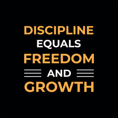 Obraz premium Motivational Poster – “Discipline Equals Freedom and Growth” in Bold Typography