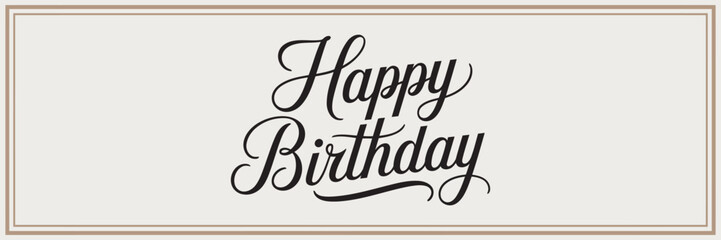 Elegant Happy Birthday Script with Framed Border Design