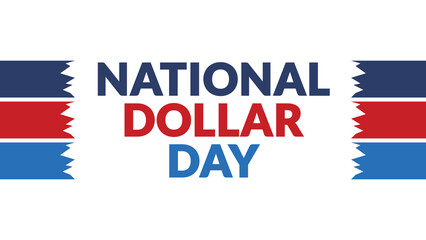 National Dollar Day text with side lines on a White background.