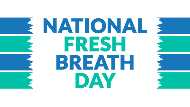 National Fresh Breath Day text with side lines on a White background. Which is observed every year in August to celebrate National Fresh Breath Day.
