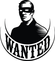 A monochrome graphic depicts a masked man in a vintage wanted poster style, perfect for themes of mystery, crime, or old west aesthetics, suitable for design and illustration projects.