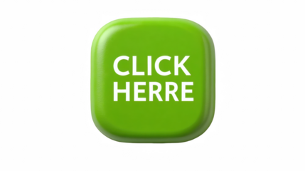 Shiny call to action button rendering a "Click Herre" message in bright green color palette on transparent background