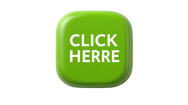 Shiny call to action button rendering a "Click Herre" message in bright green color palette on transparent background