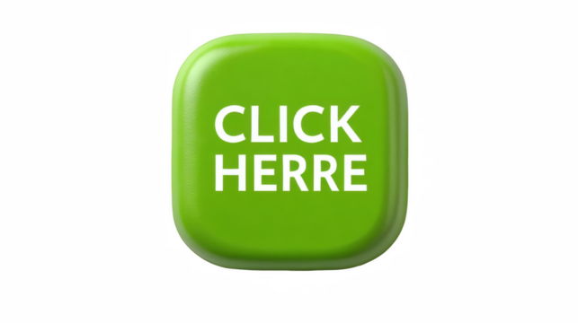 Shiny call to action button rendering a "Click Herre" message in bright green color palette on transparent background