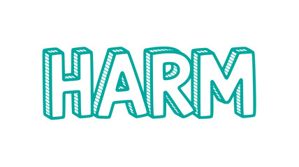 Harm.