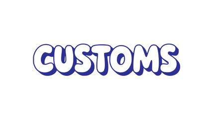 Customs.