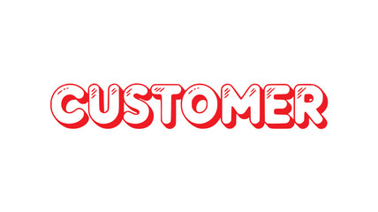 Red Customer Text on Black Background.