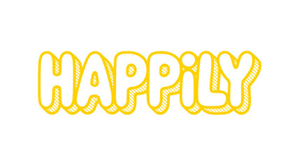 Happily.