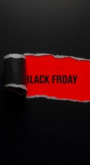 a black torn paper revealing the BLACK FRIDAY in bold black letters on a red background. Top view of Black torn paper and the text black Friday on a red background, Black Friday.
