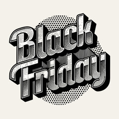Bold Black Friday sale announcement with vintage halftone retro text for promotional campaigns