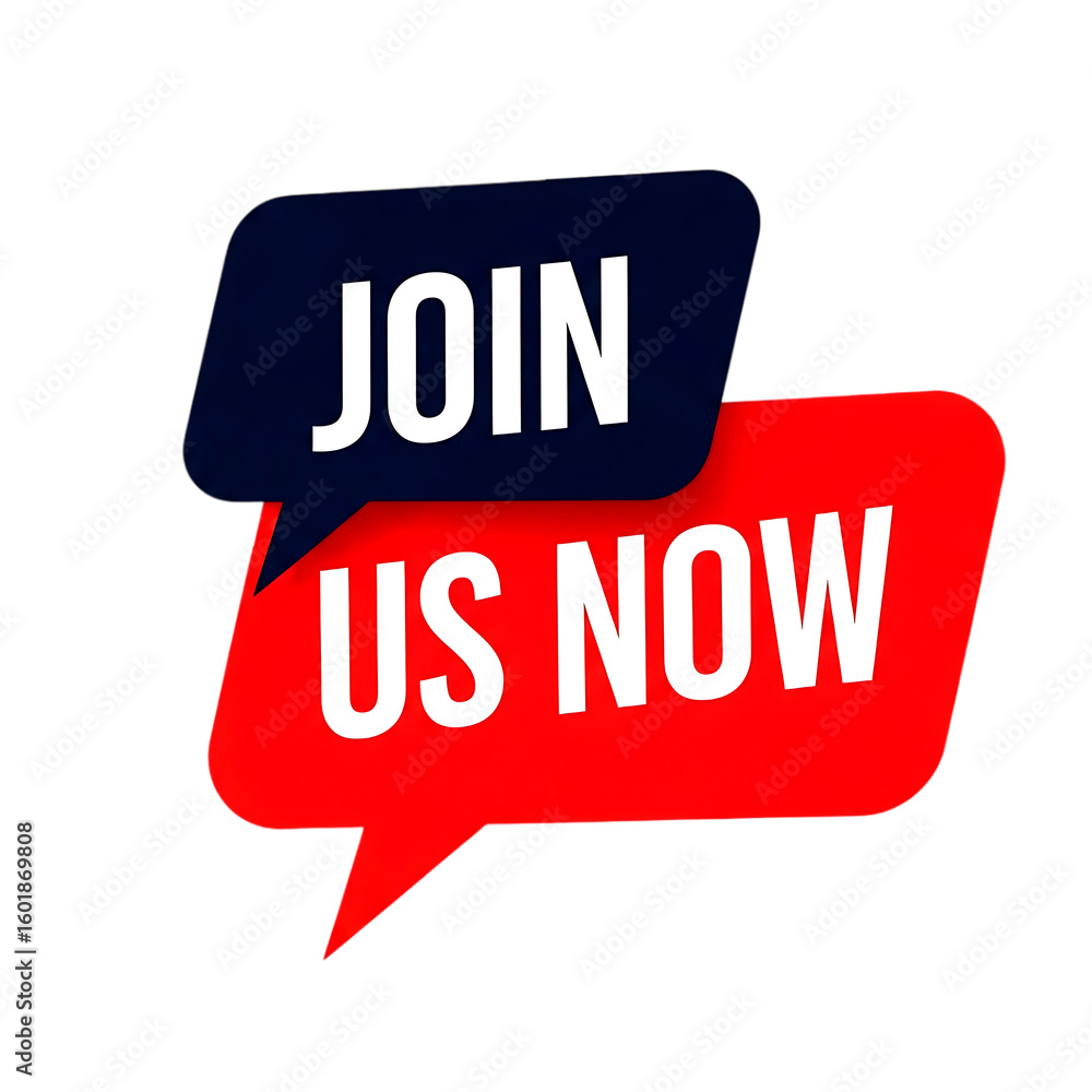 Poster red and blue speech bubbles with white text join us now isolated on a transparent background image