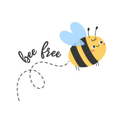 Cute kawaii bee flying with dashed trail and lettering text Bee Free. Hand drawn flat vector illustration