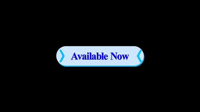 Available Now Button with Blue Directional Arrow Animation on Black Background, Web Ecommerce Call-to-Action Design. ecommerce sites, online stores, call-to-action buttons, and digital marketing