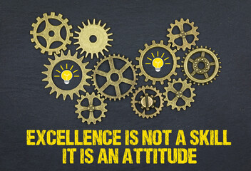 Excellence Not Skill Attitude 