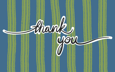 Thank You card. Hand drawn positive quote. Modern brush calligraphy