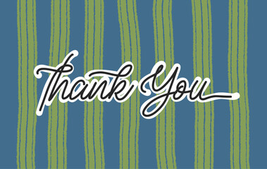 Thank You card. Hand drawn positive quote. Modern brush calligraphy