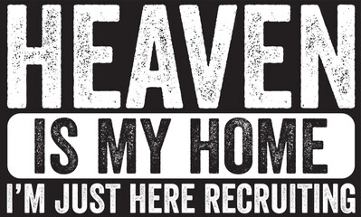 Heaven Is My Home Christian Religious Jesus