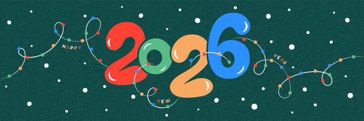 2026 Happy New Year greetings banner poster card 1:3 size. Big blob bubble shape cartoon cute numbers, twisted garland Christmas colorful lights, round uneven snowflakes. Dark green background