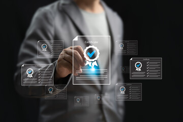 Assessment for certificate document approved concept, Businessman approved digital certificate, Right answer in exam,  International standard quality control of assurance, Checklist guarantee online